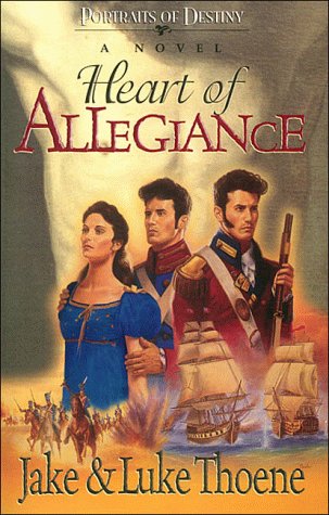 Beispielbild fr Heart of Allegiance: A Novel (Portraits of Destiny Series) zum Verkauf von Wonder Book
