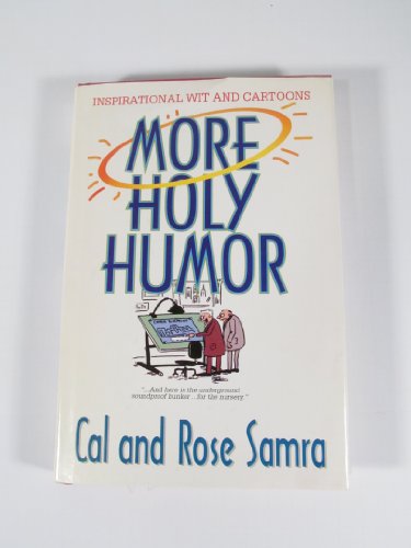 Beispielbild fr More Holy Humor: Inspirational Wit and Cartoons zum Verkauf von Wonder Book