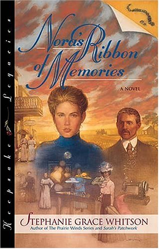 Imagen de archivo de Nora's Ribbon of Memories (Keepsake Legacies Series, Book 3) a la venta por Once Upon A Time Books