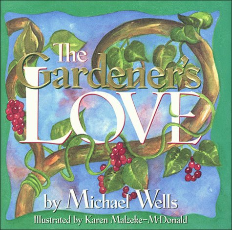Imagen de archivo de The Gardener's Love a la venta por HPB-Emerald