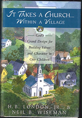 Stock image for It Takes a Church Within a Village for sale by Wonder Book