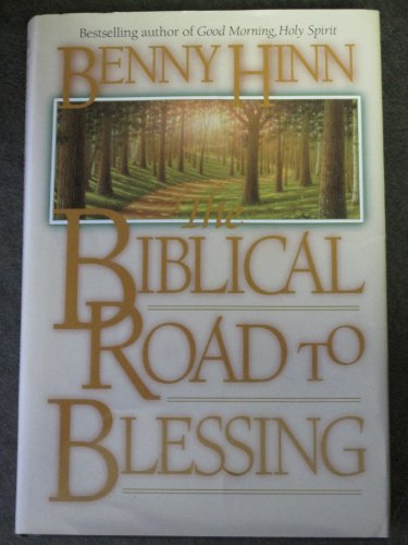 9780785272274: The Biblical Road To Blessing