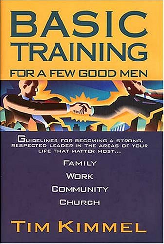 Imagen de archivo de Basic Training (for a few good men) a la venta por Christian Book Store