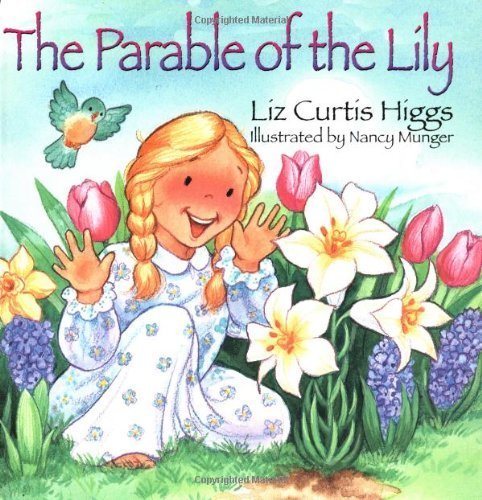 Beispielbild fr The Parable Of The Lily zum Verkauf von Wonder Book