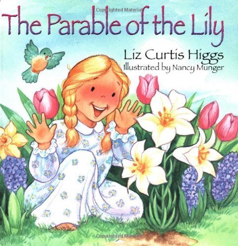 Stock image for The Parable Of The Lily for sale by SecondSale