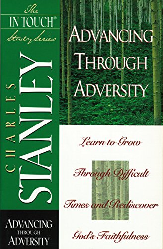 Beispielbild fr The in Touch Study Series: Advancing Through Adversity zum Verkauf von ThriftBooks-Atlanta