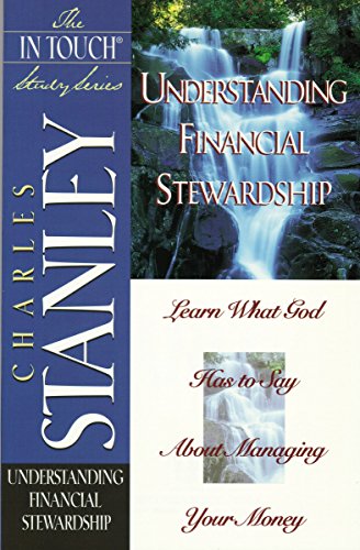 Beispielbild fr In Touch Study Series,the Understanding Financial Stewardship zum Verkauf von SecondSale