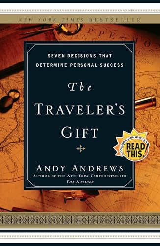 9780785273226: The Traveler's Gift: Seven Decisions that Determine Personal Success