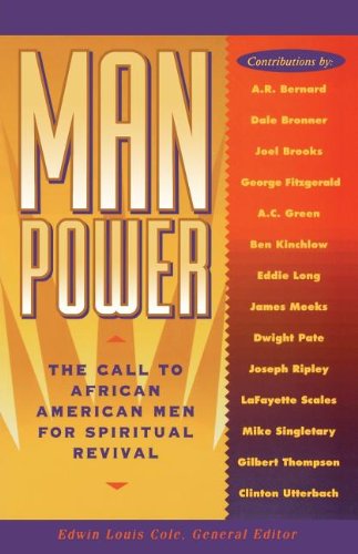 Beispielbild fr Man Power: The Call to African American Men for Spiritual Revival zum Verkauf von SecondSale