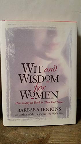 Stock image for Wit and Wisdom for Women for sale by ThriftBooks-Atlanta