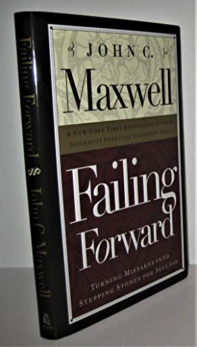 Beispielbild fr Failing Forward: Turning Mistakes Into Stepping Stones for Success zum Verkauf von Ed's Editions LLC, ABAA