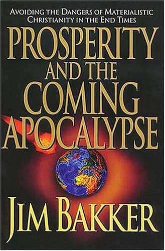 Stock image for Prosperity and the Coming Apocalypse for sale by Once Upon A Time Books