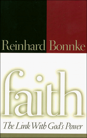 Beispielbild fr Faith: The Link With God's Power zum Verkauf von SecondSale