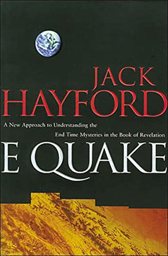 Imagen de archivo de E-Quake: A New Approach to Understanding the End Times Mysteries in the Book of Revelation a la venta por AwesomeBooks