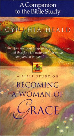 9780785274735: Becoming a Woman of Grace