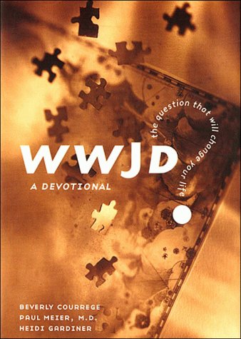 Imagen de archivo de Wwjd?: The Question That Will Change Your Life : A Devotional a la venta por Wonder Book