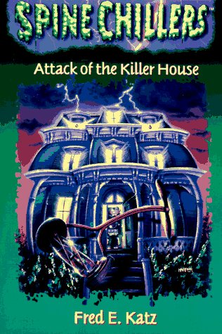 Imagen de archivo de Attack of the Killer House (Spinechillers Series , No 2) a la venta por Wonder Book