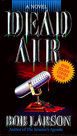 Beispielbild fr Dead Air (Dead Air Series, Book 1) zum Verkauf von Ergodebooks