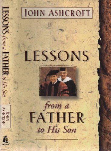 Beispielbild fr Lessons from a Father to His Son zum Verkauf von SecondSale