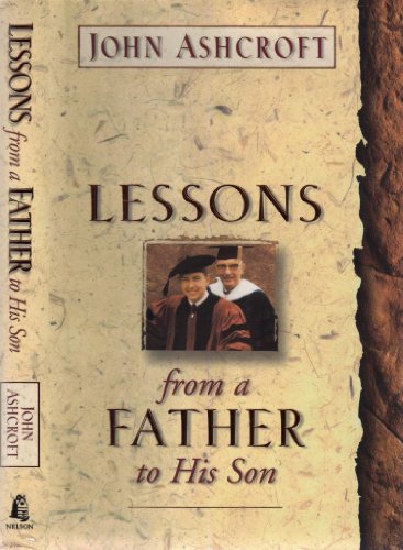 9780785275404: Lessons from a Father to His Son