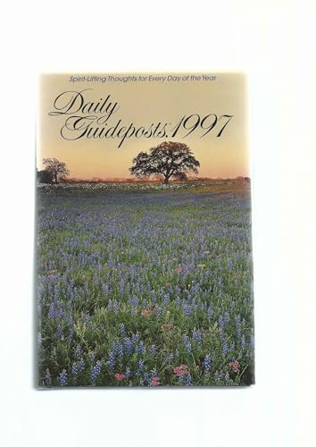 Immagine dell'editore per Daily Guideposts, 1997 : Spirit-Lifting Thoughts for Every Day of the Year venduto da Better World Books