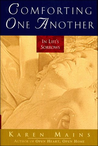 Stock image for Comforting One Another: In Life's Sorrows for sale by Gulf Coast Books