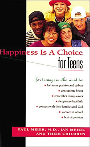 Stock image for Happiness Is A Choice For Teens for sale by SecondSale