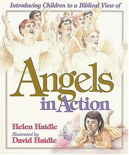 Angels in Action (9780785275763) by Haidle, Helen