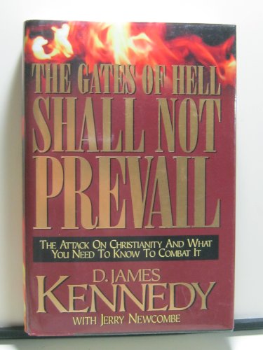 Stock image for The Gates of Hell Shall Not Prevail for sale by Wonder Book