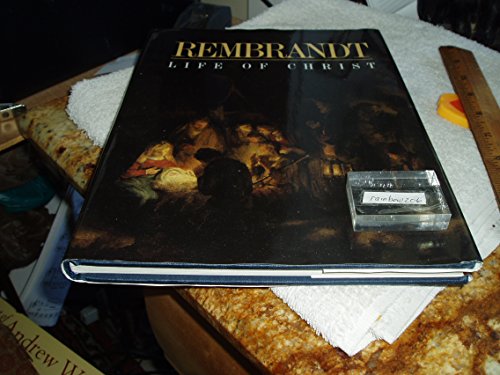 Imagen de archivo de Rembrandt Life of Christ a la venta por ThriftBooks-Dallas