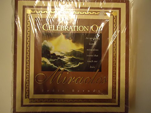 Stock image for Celebration of Miracles for sale by Gulf Coast Books