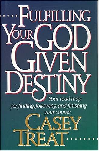 Stock image for Fulfilling Your God-Given Destiny for sale by Once Upon A Time Books