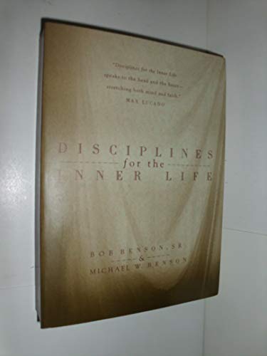 9780785277330: Disciplines for the Inner Life