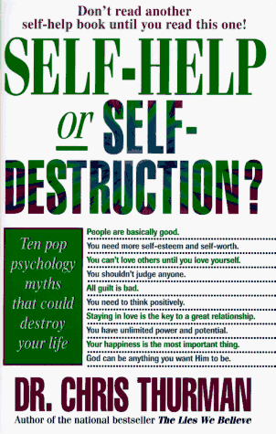 Imagen de archivo de Self-Help or Self-Destruction? a la venta por Eatons Books and Crafts