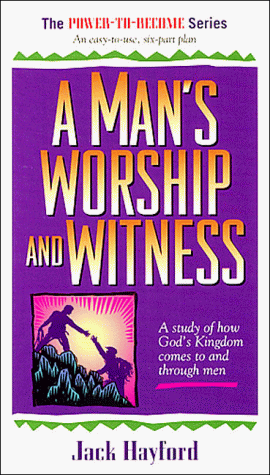 Imagen de archivo de A Man's Worship and Witness a la venta por Better World Books