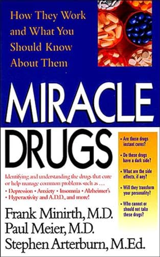 Beispielbild fr Miracle Drugs - How They Work and What You Should Know about Them zum Verkauf von Wonder Book