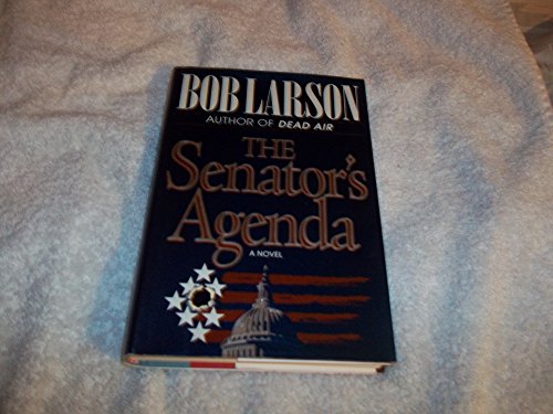 Imagen de archivo de The Senator's Agenda a la venta por Wonder Book