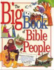 Imagen de archivo de The Big Book of Bible People a la venta por Wonder Book