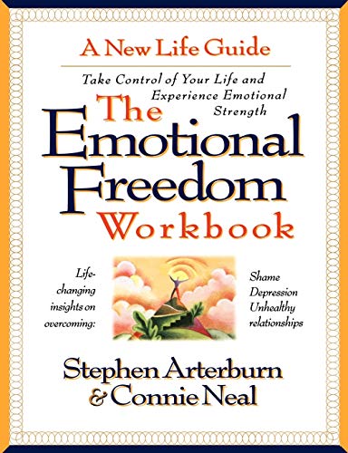 Stock image for The Emotional Freedom Workbook: Take Control of Your Life And Experience Emotional Strength for sale by SecondSale