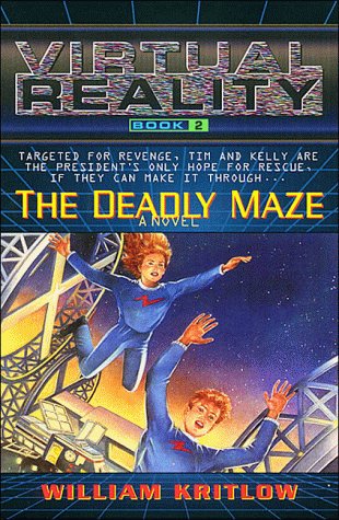 9780785279242: The Deadly Maze: a Novel: Book 2 (The virtual reality series)