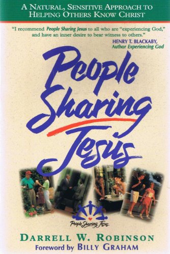 Stock image for People Sharing Jesus: A Natural, Sensitive Approach to Helping Others Know Christ for sale by Gulf Coast Books