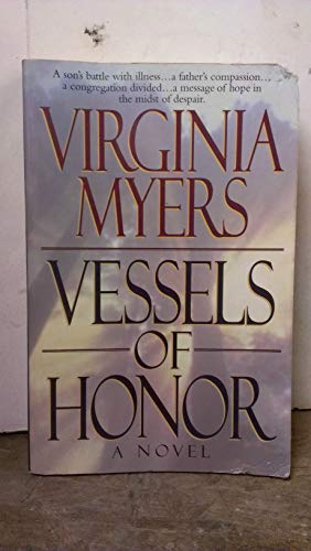 Beispielbild fr Vessels of Honor zum Verkauf von Faith In Print