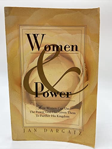 Women & Power (9780785280088) by Dargatz, Jan