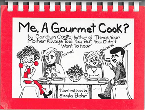 Beispielbild fr Me, a Gourmet Cook? zum Verkauf von Wonder Book