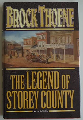 Stock image for The Legend of Storey County: A Novel for sale by SecondSale