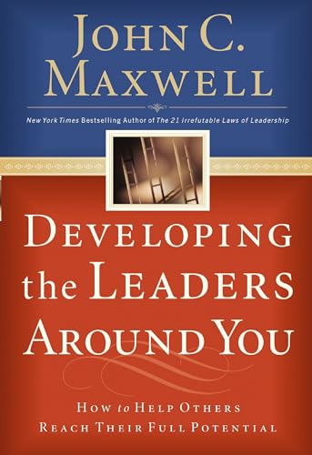 Beispielbild fr Developing the Leaders Around You zum Verkauf von Wonder Book