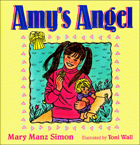 Amy's Angel (9780785281955) by Simon, Mary Manz