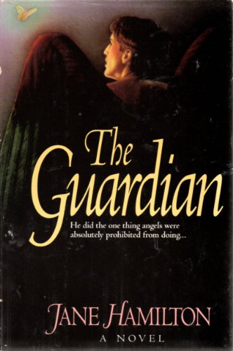 9780785282099: The Guardian/a Novel