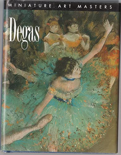 Imagen de archivo de Degas (Miniature art masters) a la venta por Wonder Book