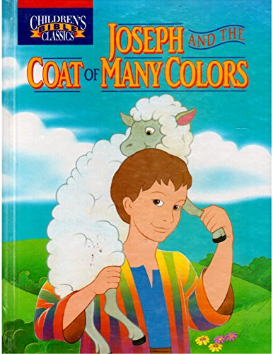 Imagen de archivo de Joseph and the Coat of Many Colors a la venta por Better World Books